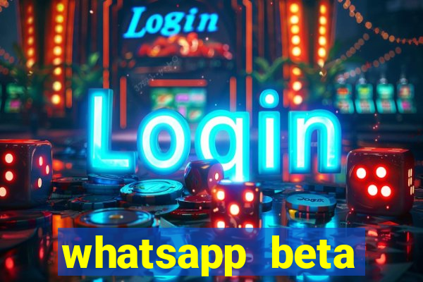 whatsapp beta mirror apk